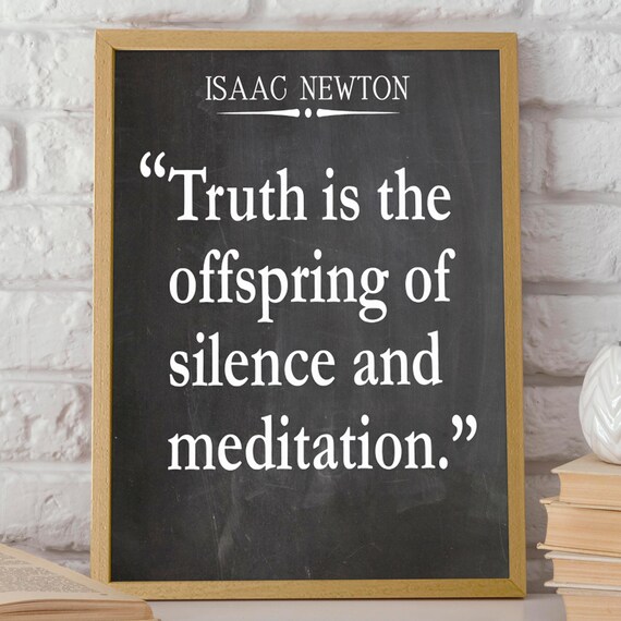 Isaac Newton Quote, Physics Science Quote