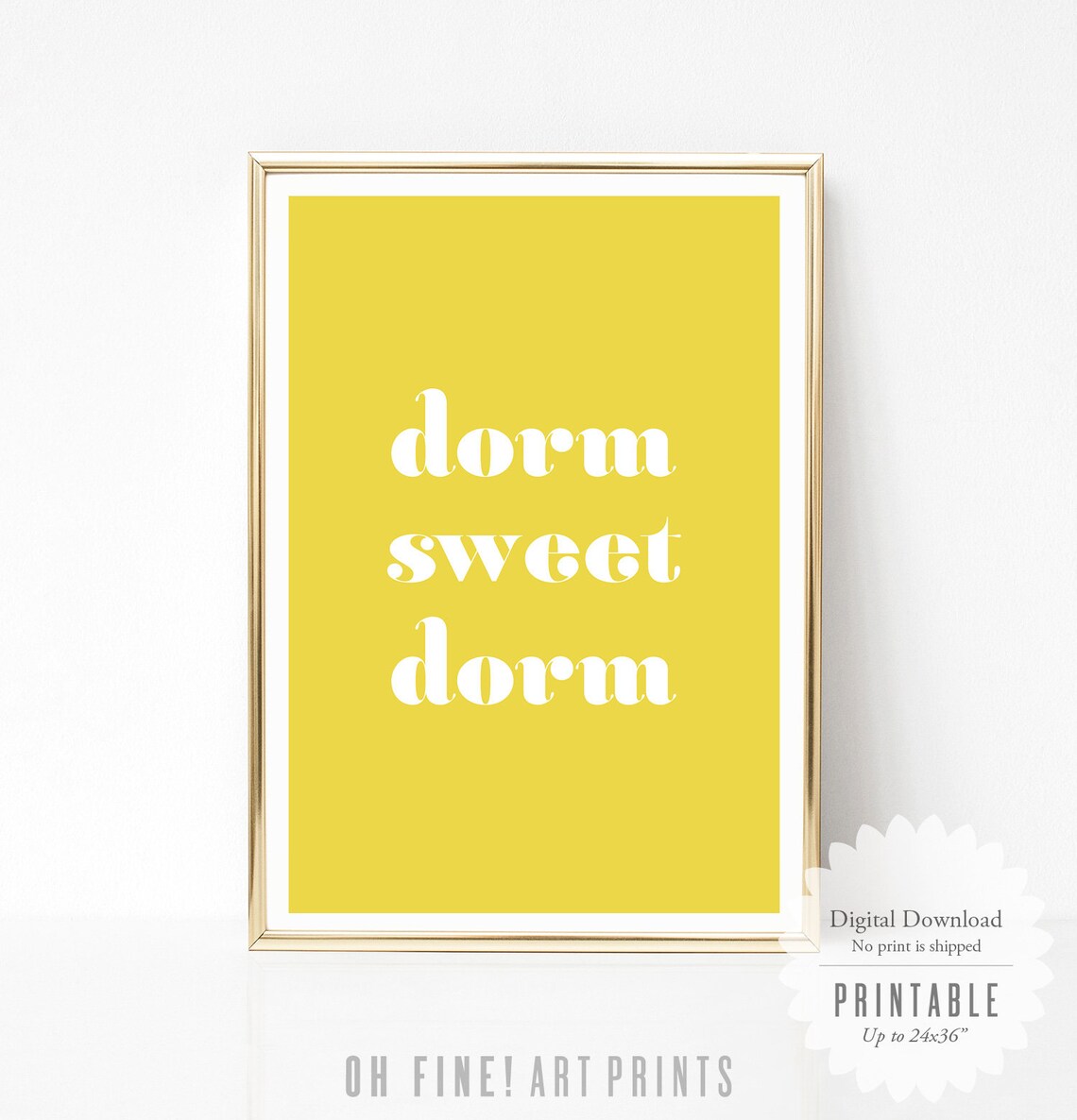 Dorm Sweet Dorm Mustard Yellow Retro Typography College Dorm Quote Poster - Image 2