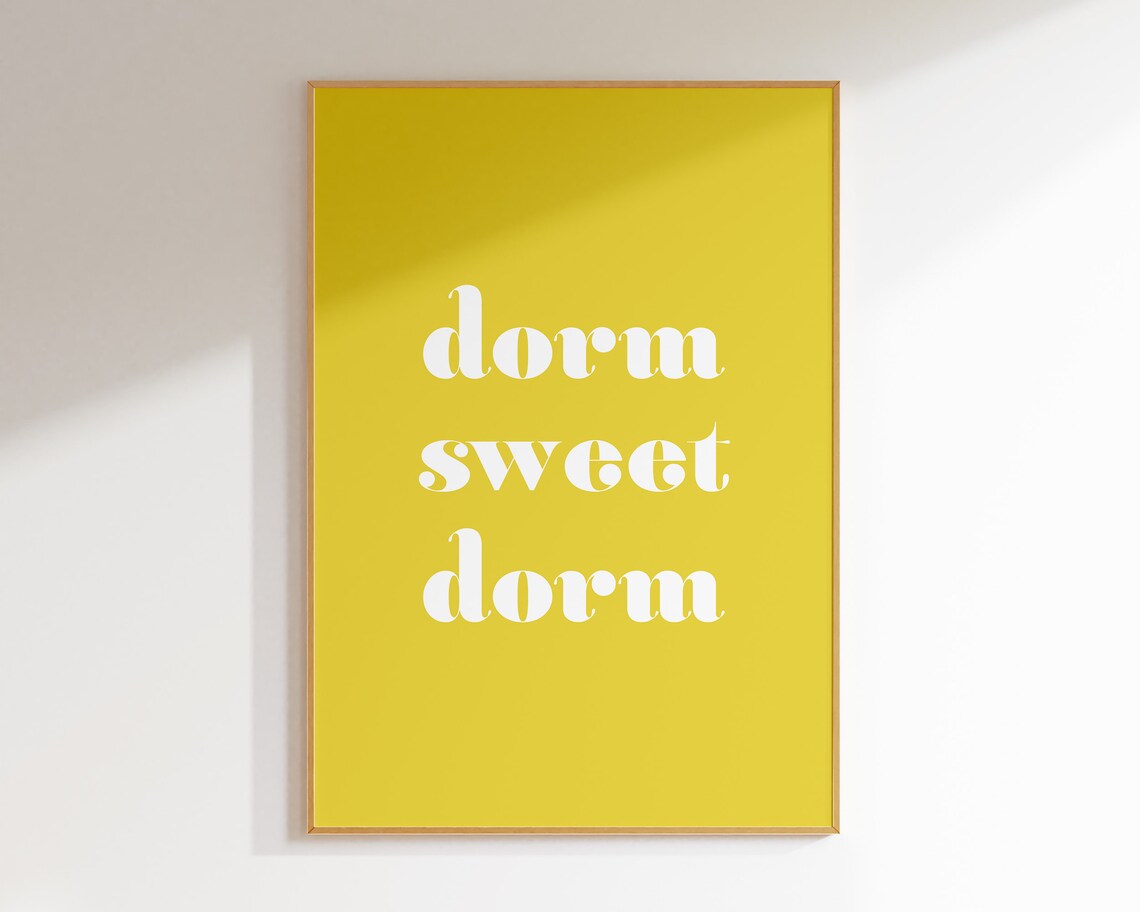 Dorm Sweet Dorm Mustard Yellow Retro Typography College Dorm Quote Poster