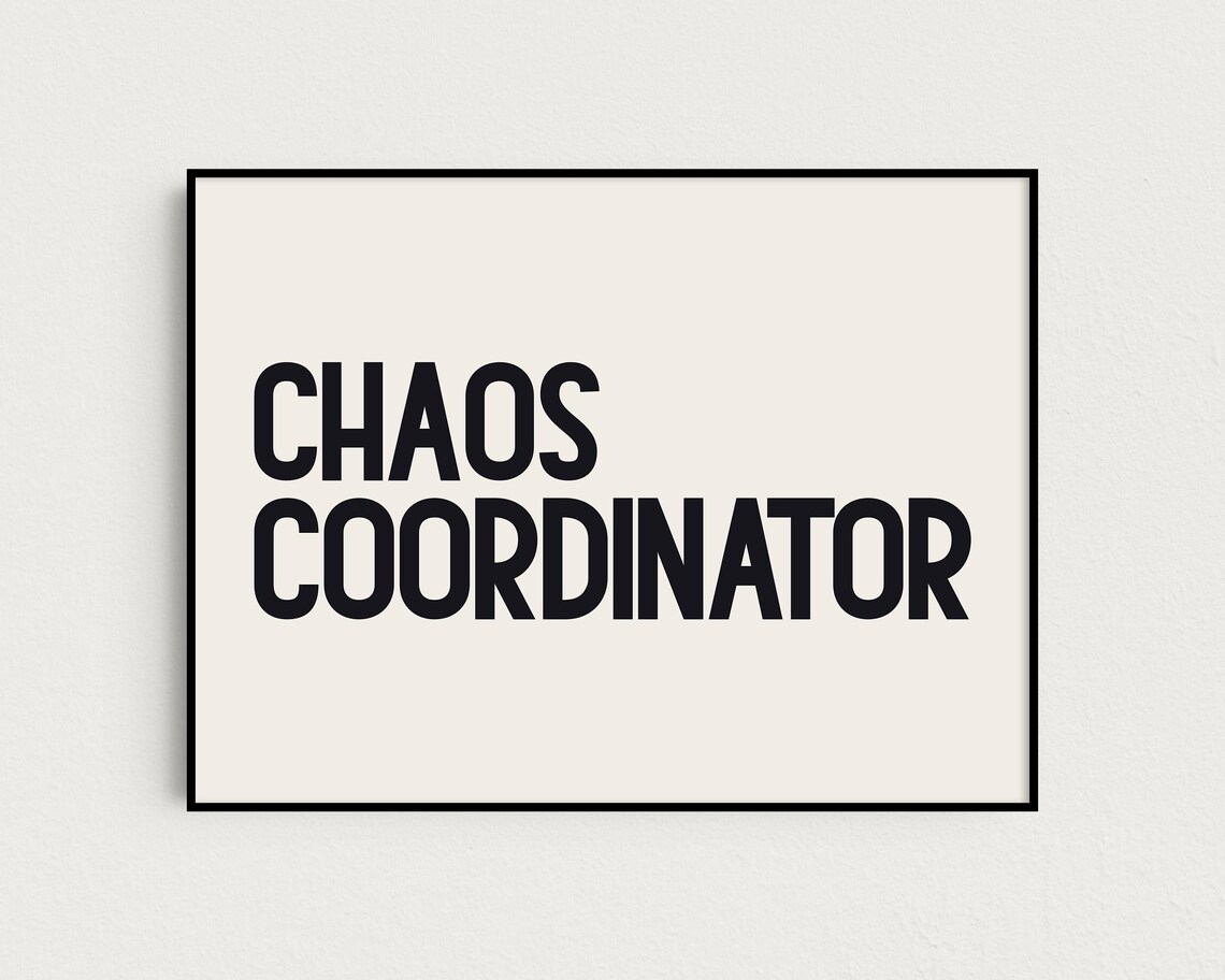 Chaos Coordinator Funny Office Minimalist Art Print - Image 4
