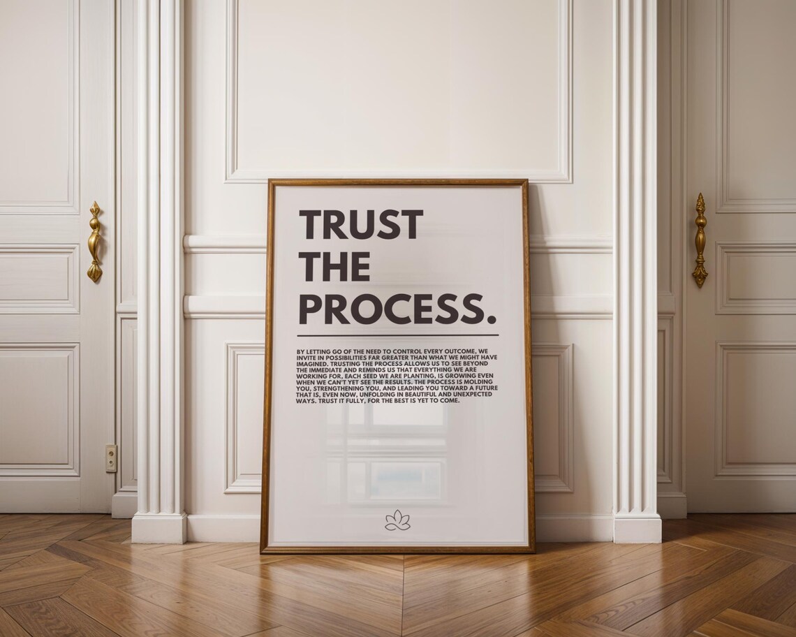Trust The Process Motivational Poster, Minimalist Decor
