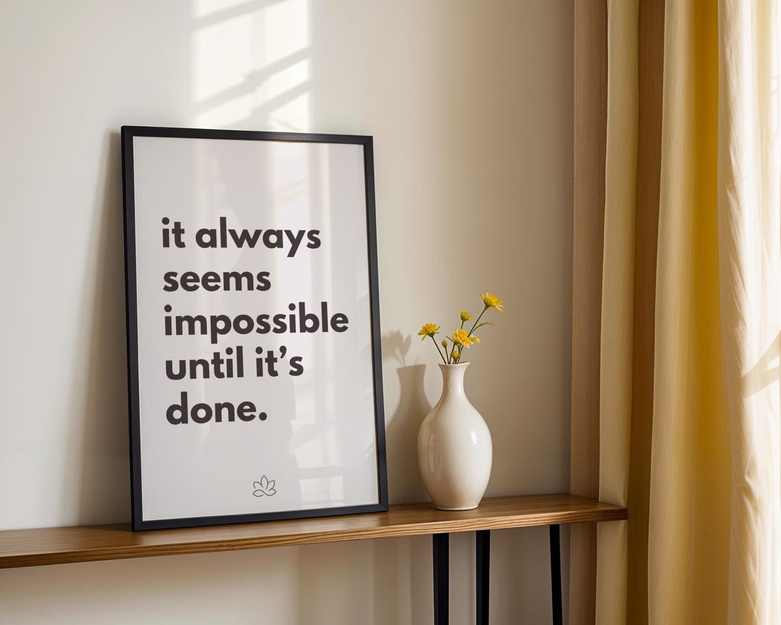 It Always Seems Impossible Until Its Done Motivational Quote Poster - Image 3