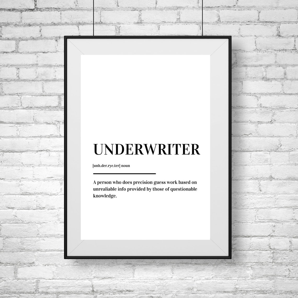 Underwriter Definition Office Humor Quote Dictionary Style Poster - Image 2