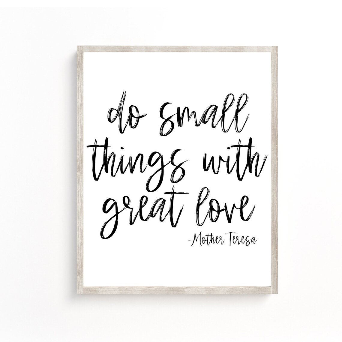 Do Small Things With Great Love Mother Teresa Quote Minimalist Art Poster