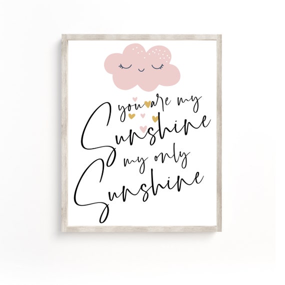 You Are My Sunshine Wall Art Nursery Prints Baby Print Decor Girl