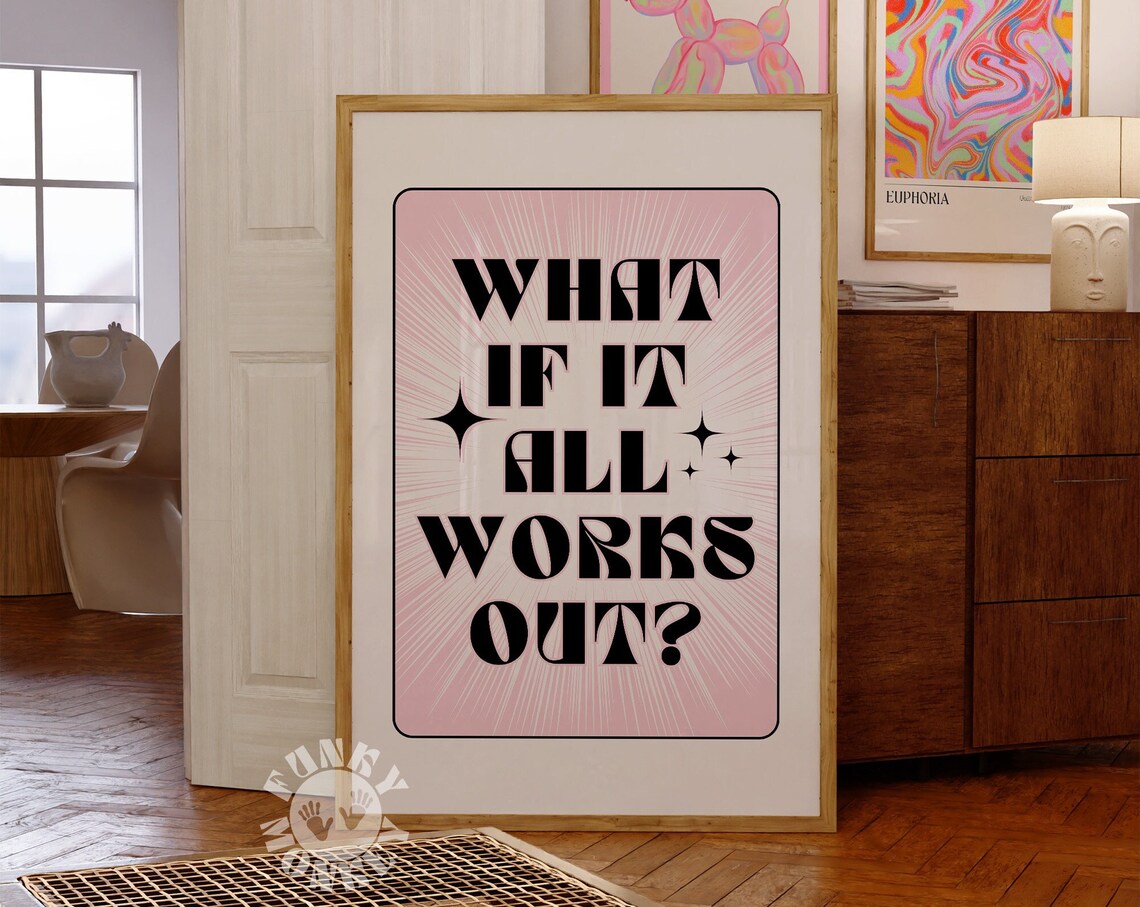 What If It All Works Out Retro Quote Poster Pink Affirmation Decor Art - Image 2