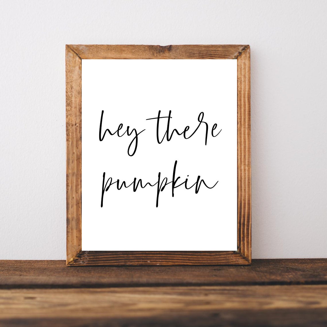 Hey There Pumpkin Minimalist Fall Farmhouse Script Sign Poster