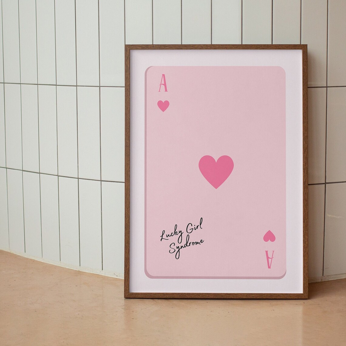 Lucky Girl Syndrome Pink Ace of Hearts Card Game Aesthetic Poster - Image 2