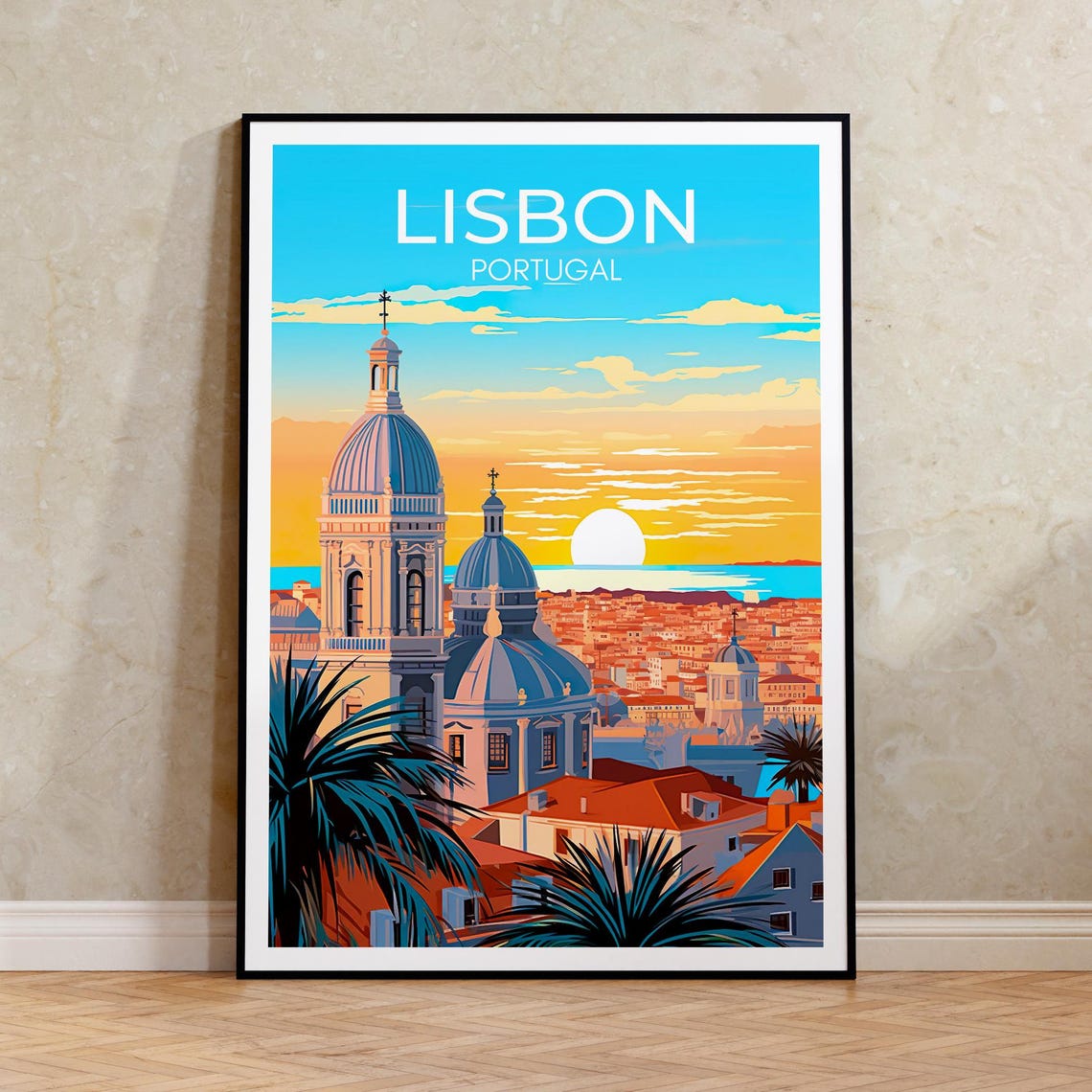 Lisbon Portugal Sunset Domed Churches Rooftops Ocean View City Poster