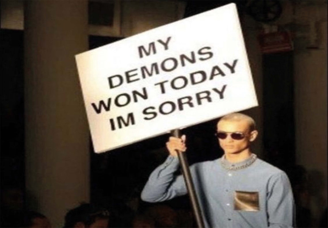 My Demons Won Today Im Sorry Funny Meme Sign Tapestry Poster - Image 3