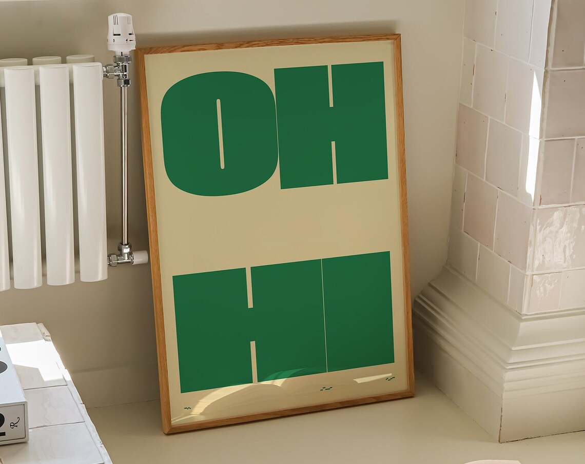 Oh Hi Funky Typography Art Print, Retro Aesthetic
