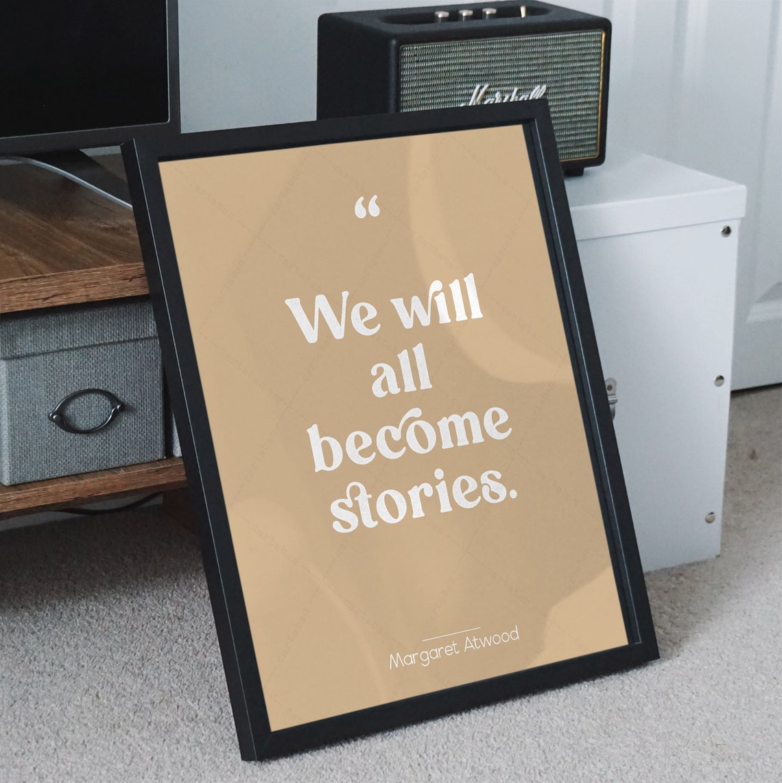 Margaret Atwood Quote Gifts For Writers Instant Literary Quotes Art Poster All Become Stories Print Locally Inspire - Image 2