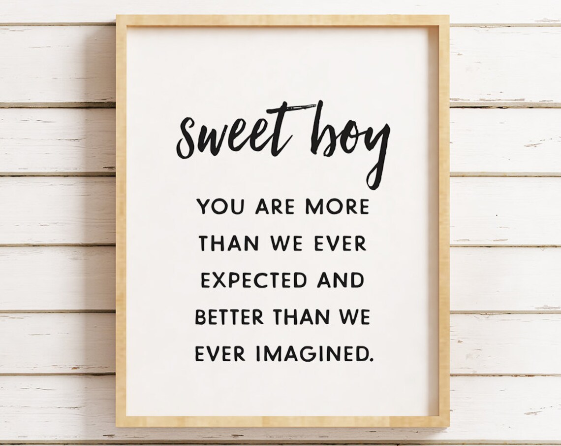 Sweet Boy Nursery Quote You Are More Than Ever Expected Typography Poster - Image 3