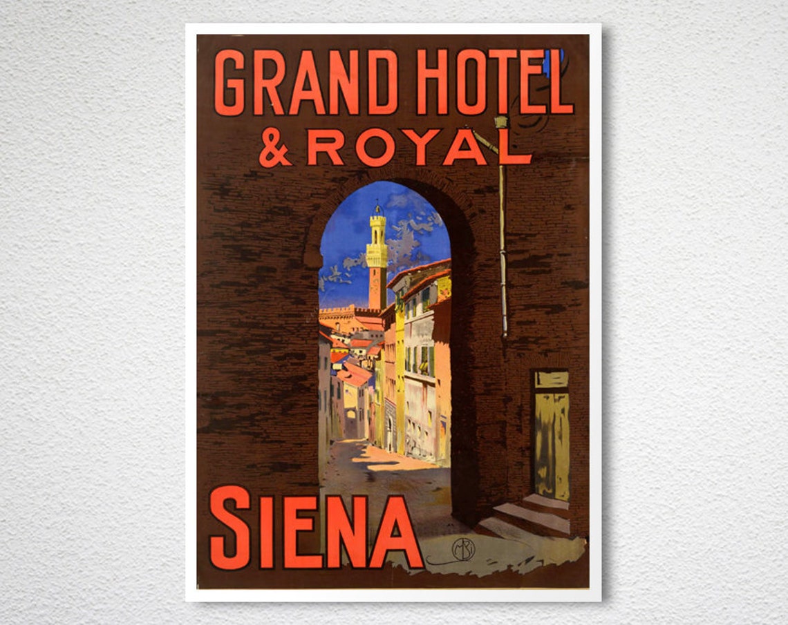 Siena Tuscany Grand Hotel Royal Vintage Archway Travel Poster - Image 2