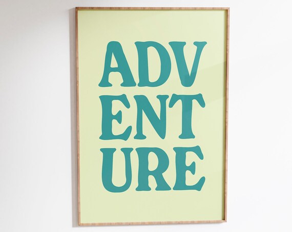 Adventure Retro Teal Typography Wanderlust Quote Travel Poster