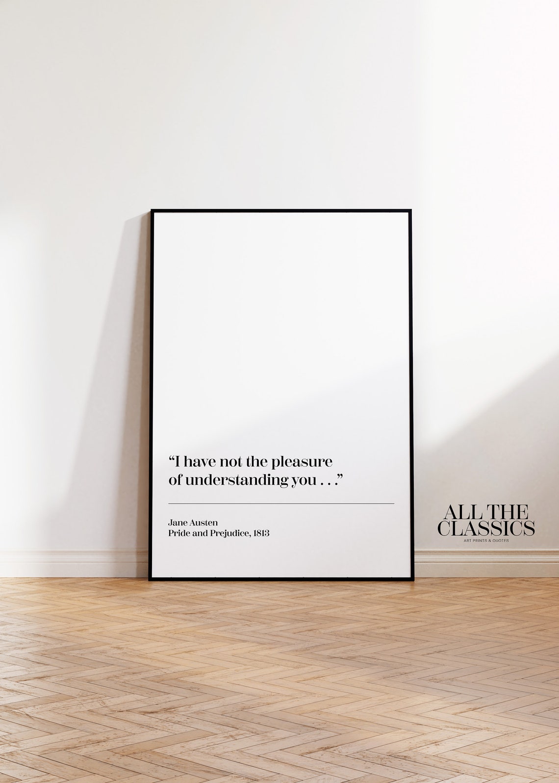 Pride And Prejudice Quote Not The Pleasure Jane Austen Literary Poster - Image 3