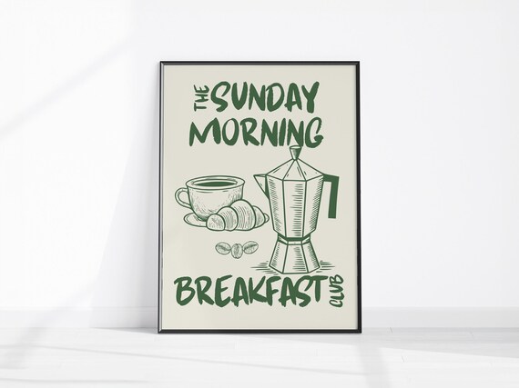 Sunday Morning Breakfast Club Moka Pot Coffee Croissant Kitchen Poster