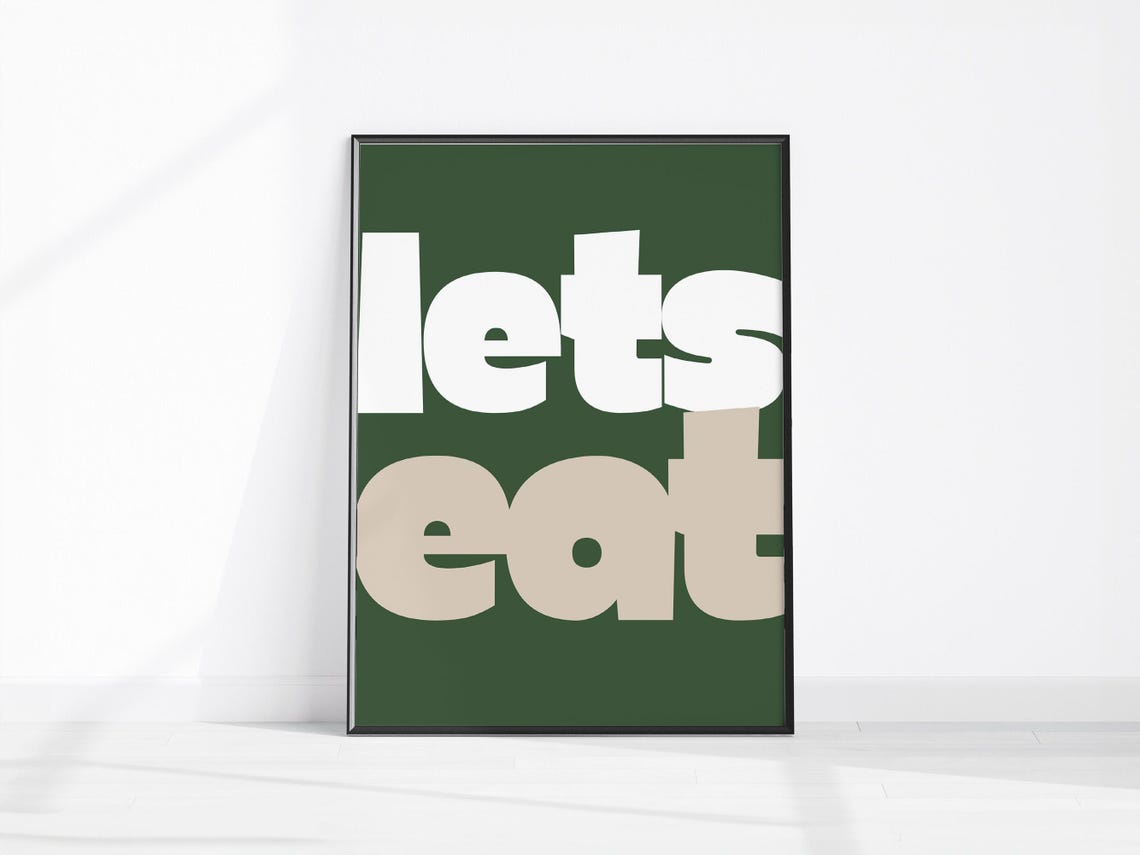 Lets Eat Retro Bold Typography Sage Green Kitchen Quote Poster