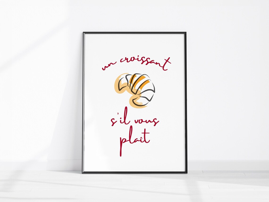 Un Croissant Sil Vous Plait French Kitchen Watercolor Poster