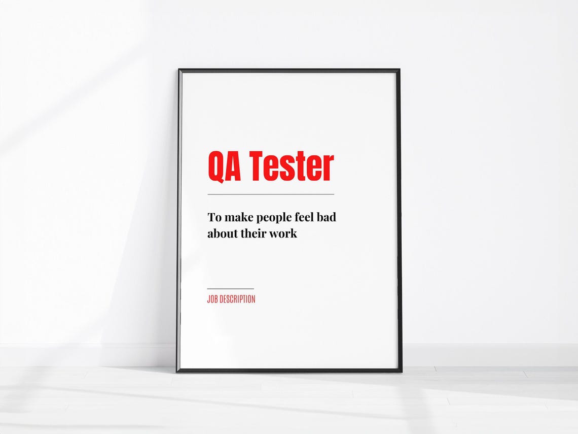 QA Tester Funny Job Description Software Humor Office Gift Poster