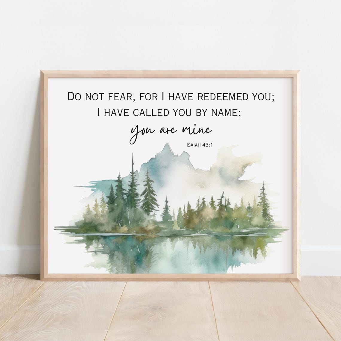 Isaiah 431 Do Not Fear You Are Mine Scripture Watercolor Wall Art