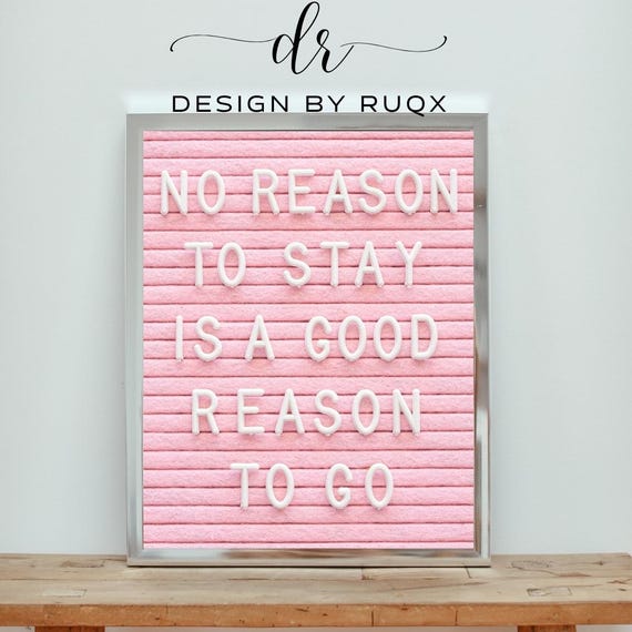 Pink Felt Letter Board Motivational Wall Art No Reason To Stay