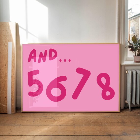And 5 6 7 8 Pink Dance Teacher Studio Motivational Quote Poster