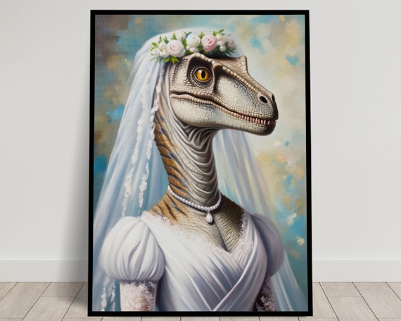 Portrait Of A Velociraptor Wearing A Wedding Dress Animal Wall Decor Dinosaur Mariage Poster Bride Wall Art Funny Frame Unique Gift