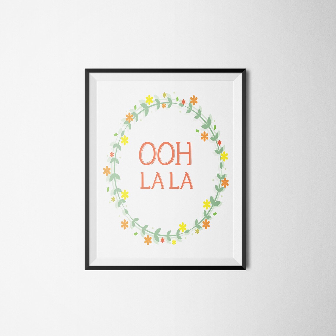 Ooh La La French Saying Floral Wreath Cute Girly Bedroom Poster - Image 2