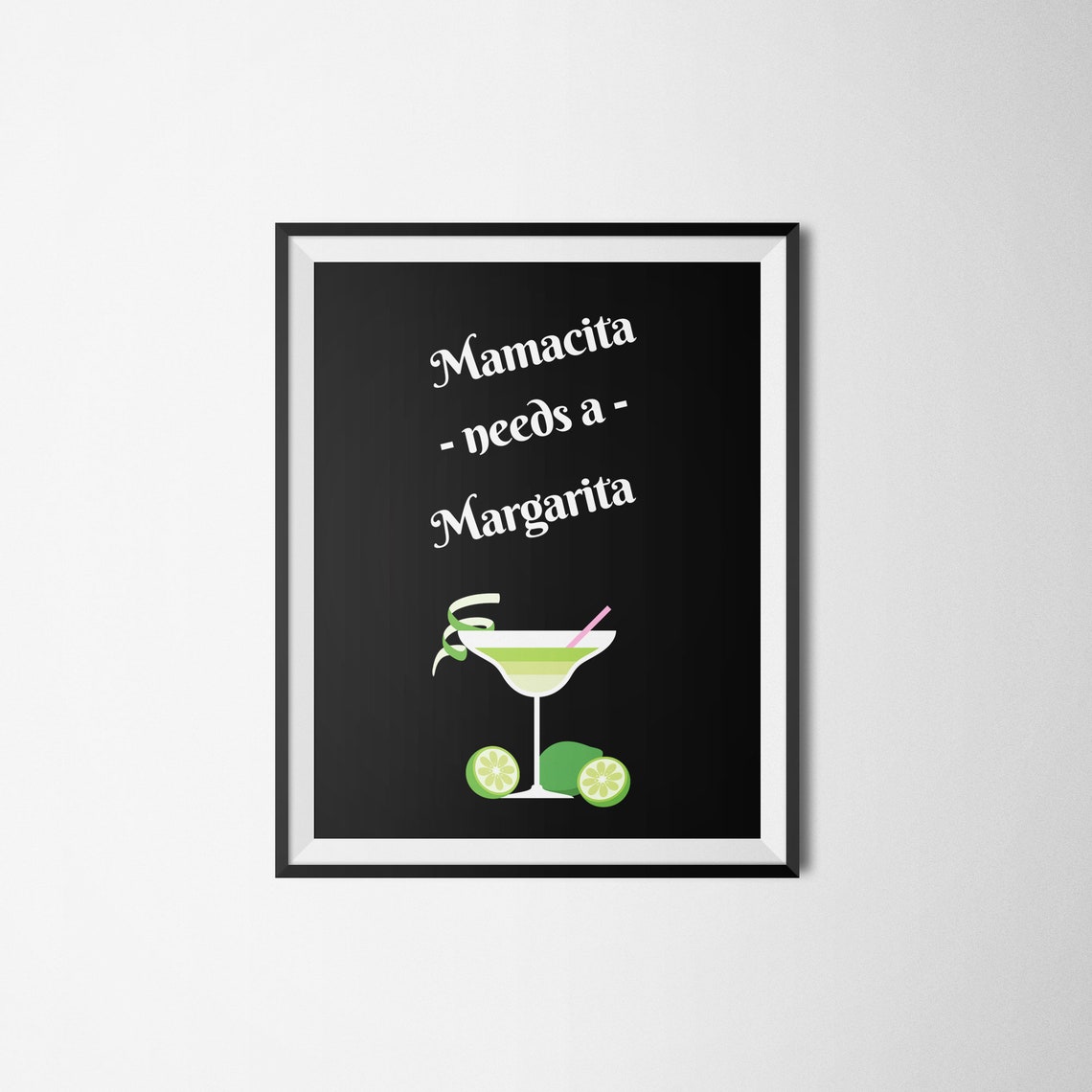 Mamacita Needs a Margarita Funny Mom Quote Black Bar Decor Poster - Image 2