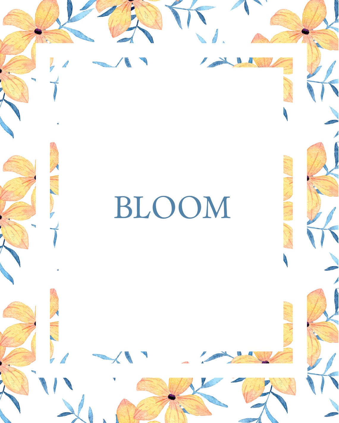 Bloom Watercolor Floral Frame Inspirational Spring Flower Poster