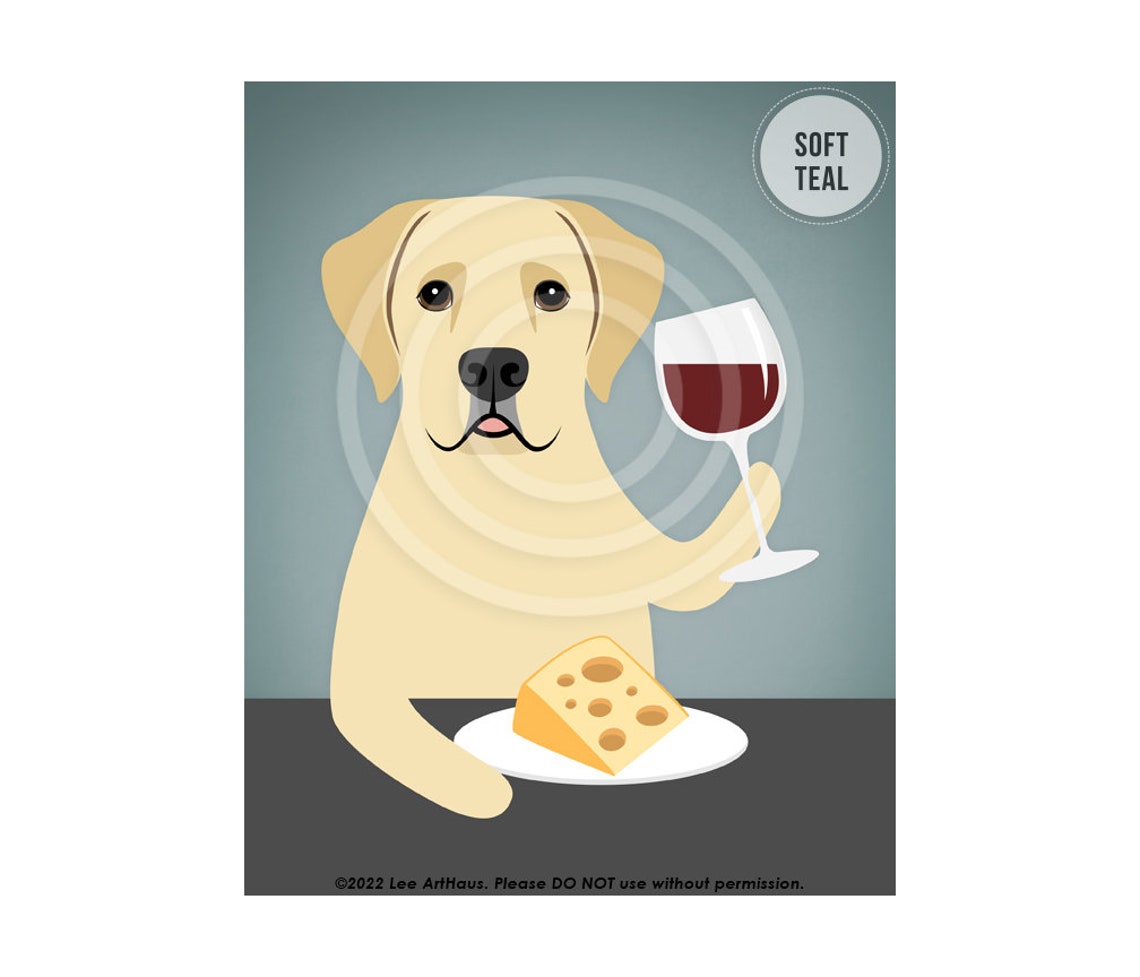 Yellow Labrador Retriever Drinking Wine and Cheese Funny Dog Poster - Image 4