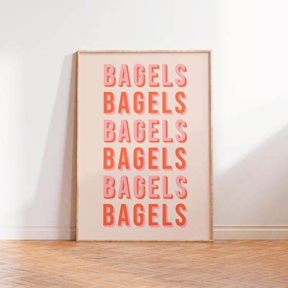 Bagels Typography Kitchen Sign Wall Art Print