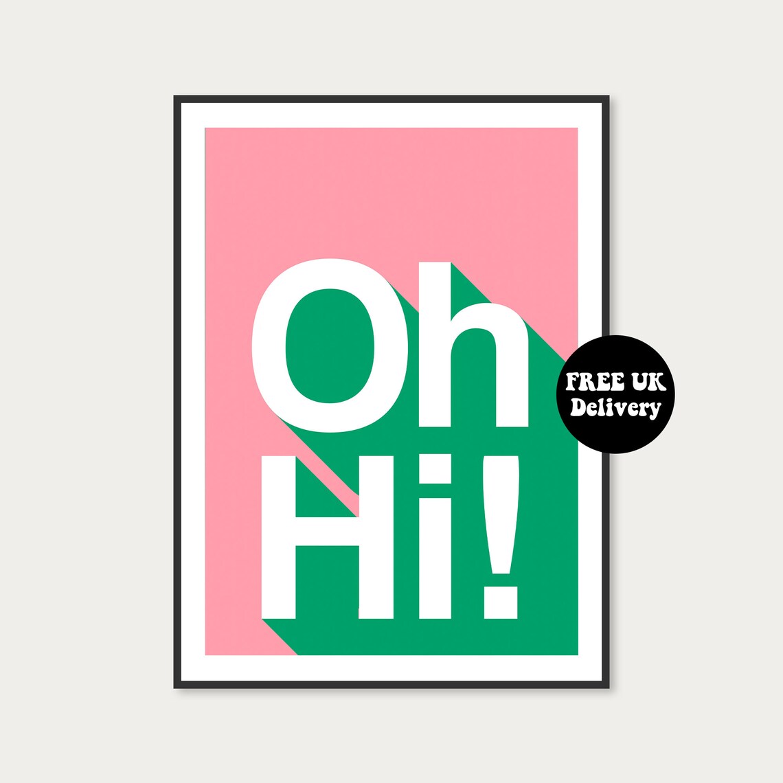 Oh Hi Typography Art Print, Welcome Hallway Decor - Image 2
