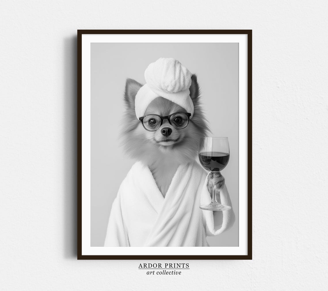 Pomeranian In Bathrobe Holding Wine Glass Funny Bathroom Poster