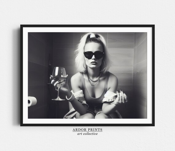 Blonde Woman Drinking Wine On Toilet Funny Bathroom Photo Poster