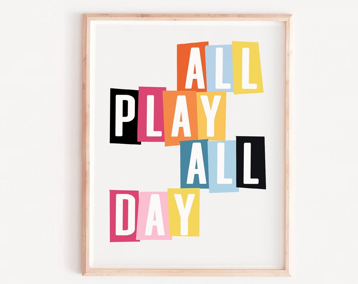 Play All Day Colorful Block Letter Typography Kids Playroom Print