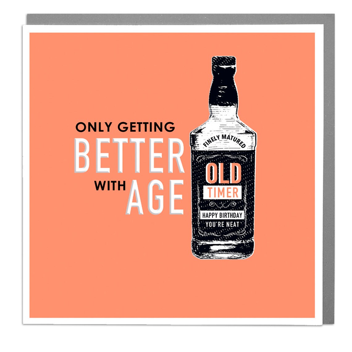 Whisky Getting Better With Age, Happy Birthday Card