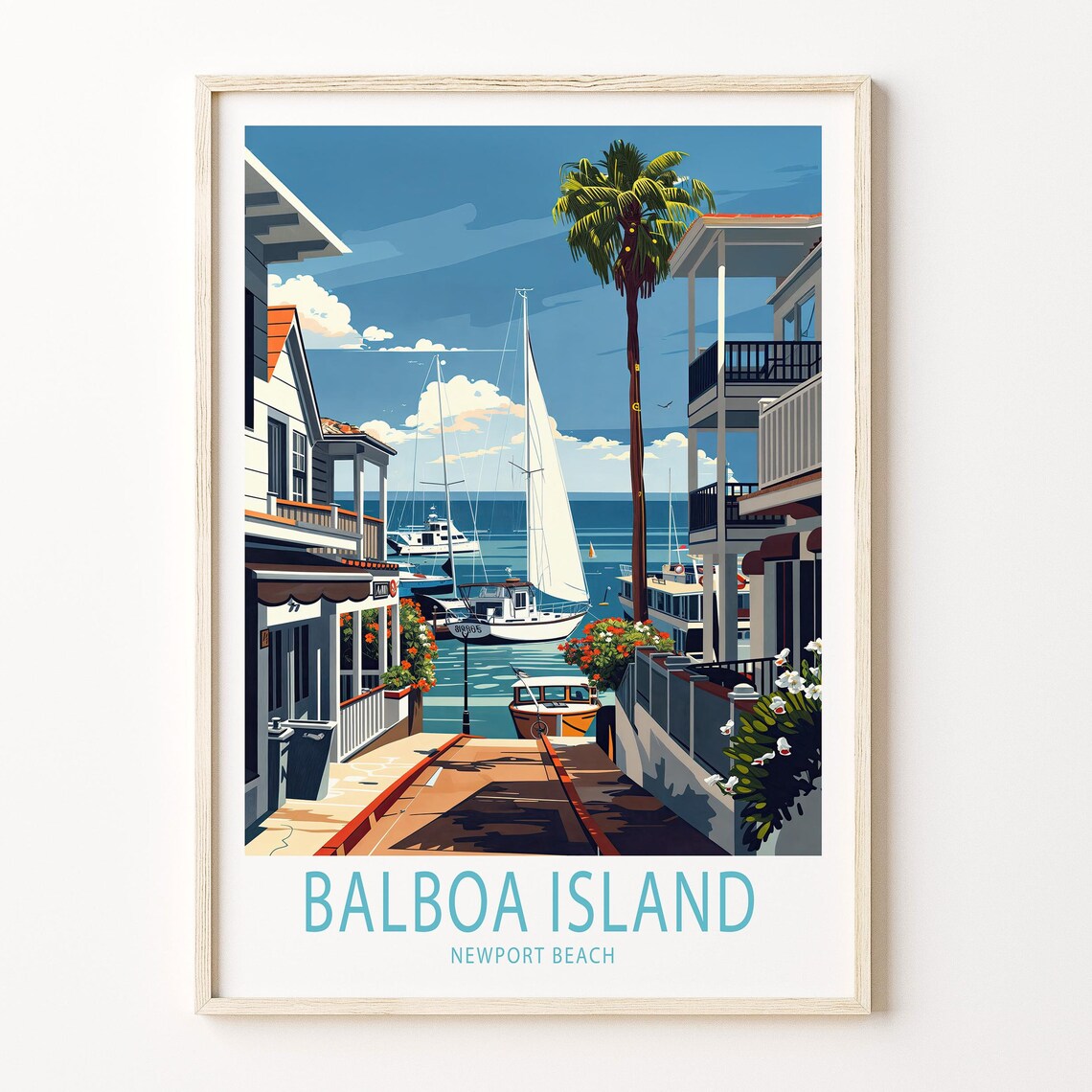 Balboa Island Marina Street Sailboats Newport Beach Travel Poster