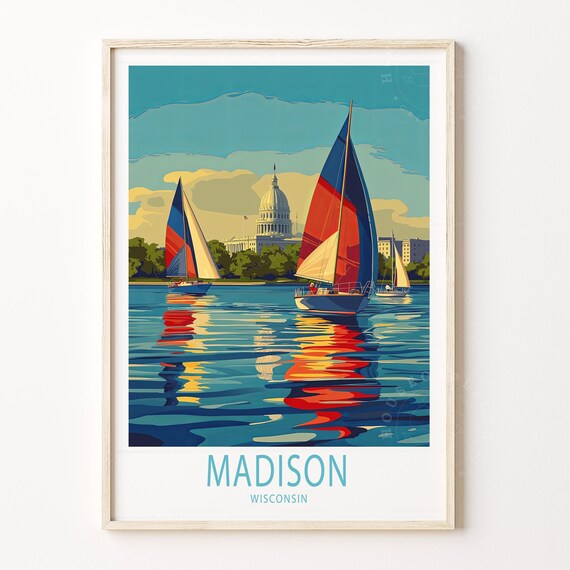 Madison Wisconsin Sailboats Domed Capitol Lake Travel Poster