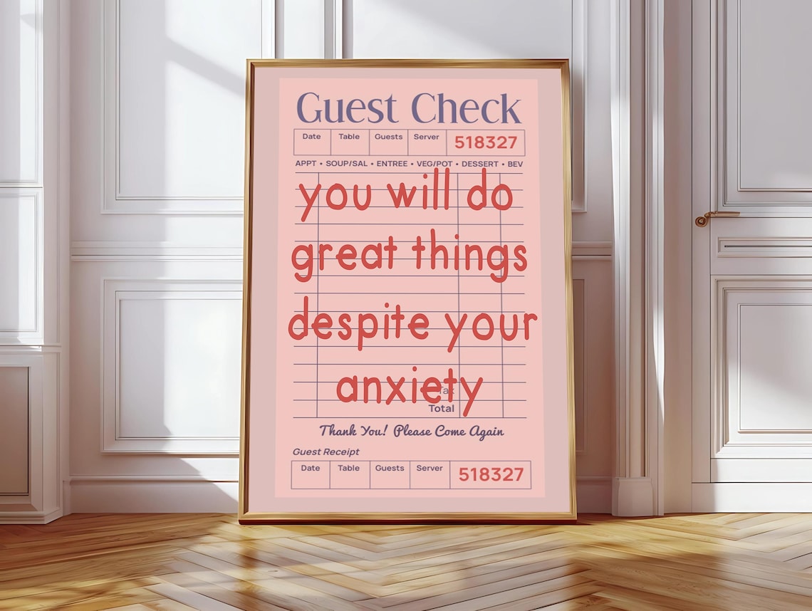 You Will Do Great Things Despite Your Anxiety, Affirmation Print