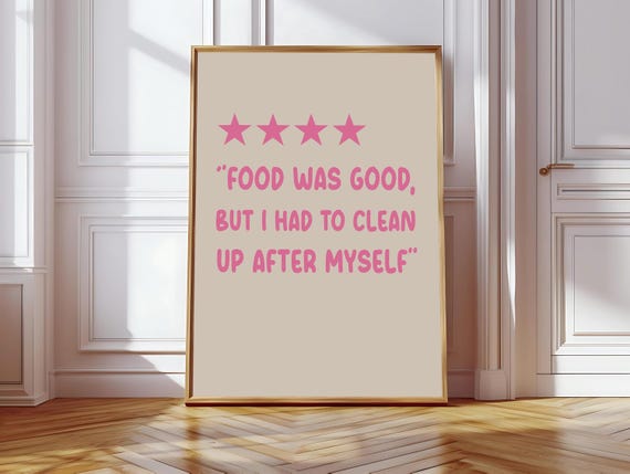 Food Was Good But I Had To Clean Up, Retro Diner Humor