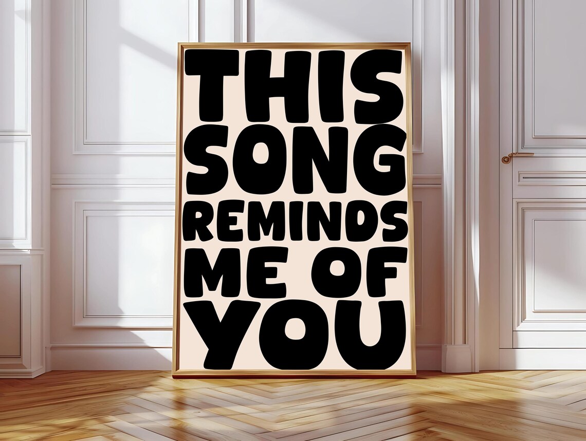 This Song Reminds Me Of You, Preppy Apartment Art