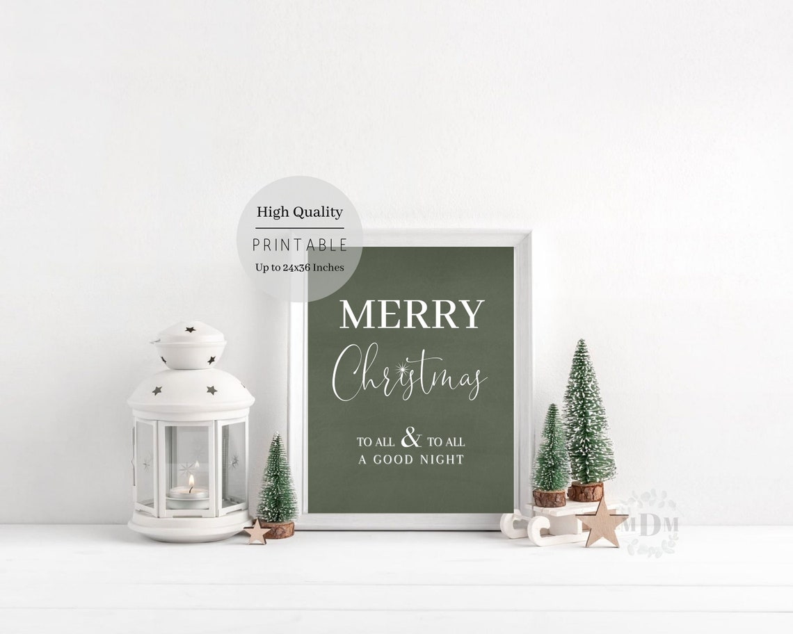 Christmas Merry Christmas To All And To All A Good Night Christmas Wall Art Christmas Poster Christmas Print Farmhouse Christmas - Image 2