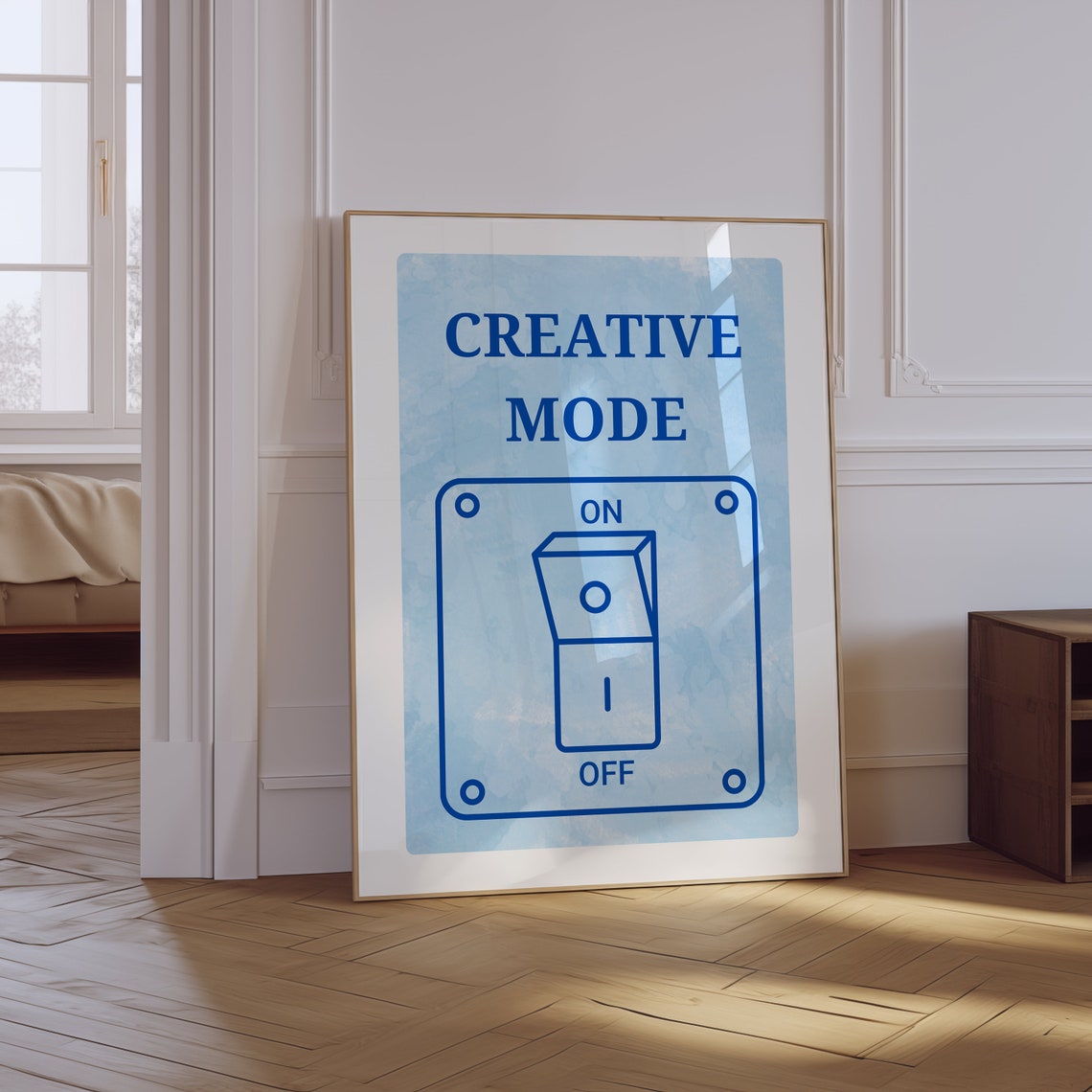 Creative Mode On Off Light Switch Blue Studio Inspiration Quote Poster