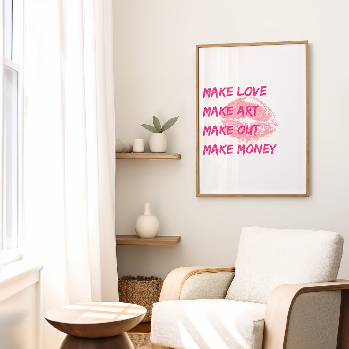 Make Love Make Art Make Out Make Money Pink Lips Quote Art Poster - Image 2