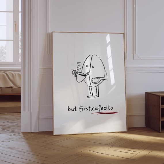 Spanish Coffee Art Print Spanish Cafecito Print Spanish Minimalist Kitchen Wall Decor But First Cafecito Print Spanish Quote Art