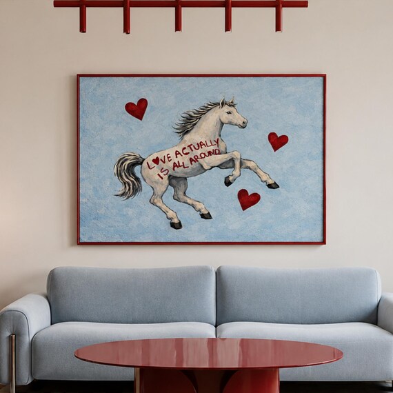 Surreal Eclectic Horse Blue Oil Painting Print Love Actually Is All Around Typography Poster Hand Drawn Horizontal Modern Western Wall Art