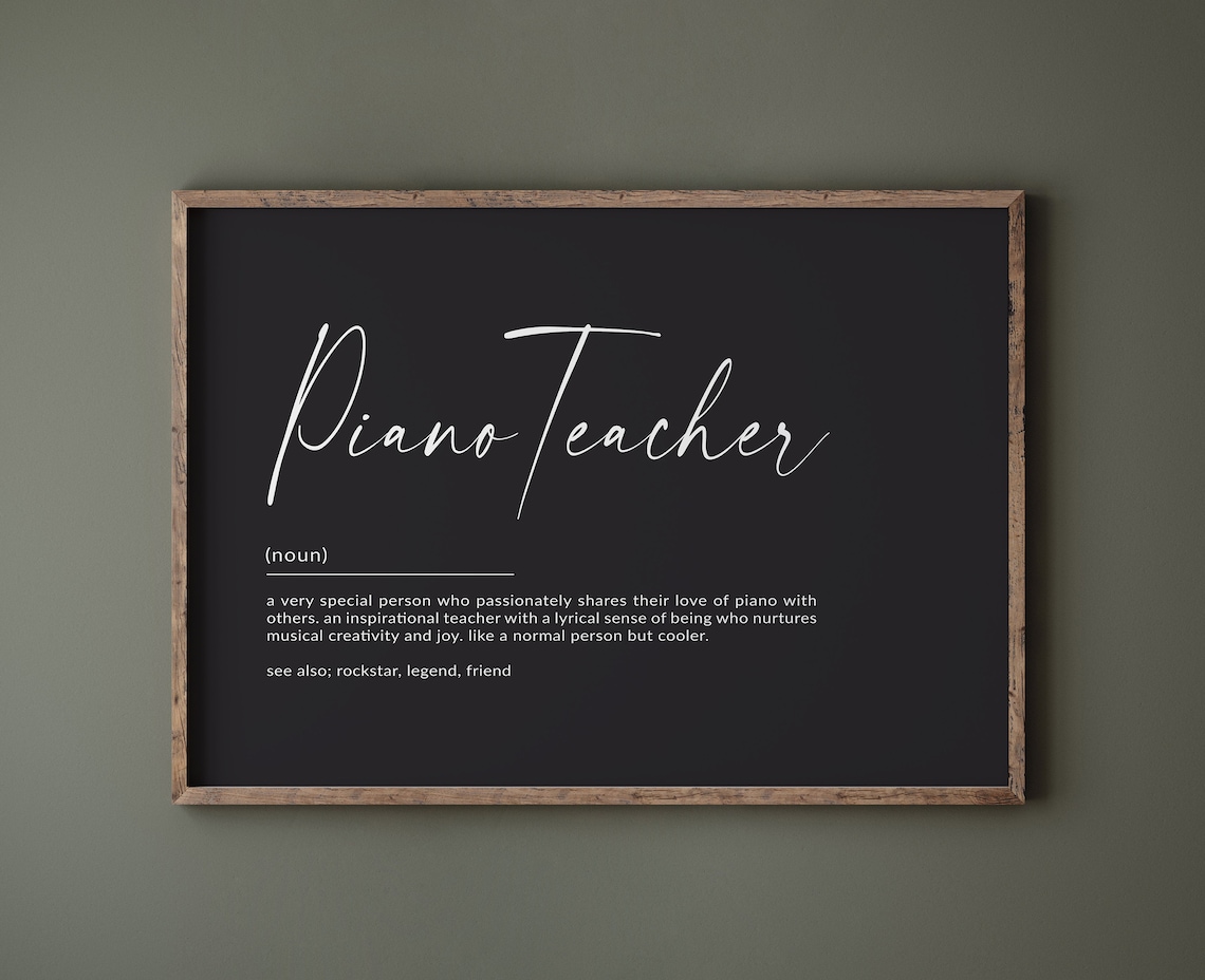 Piano Teacher Definition Art Print, Music Teacher Gift