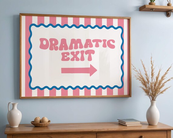 Dramatic Exit Arrow Pink Striped Playful Retro Sign Humor Poster